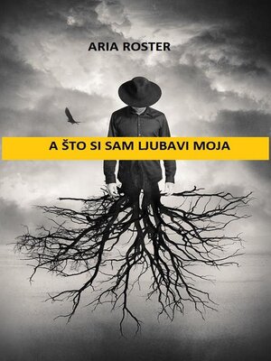 cover image of A što si sam ljubavi moja